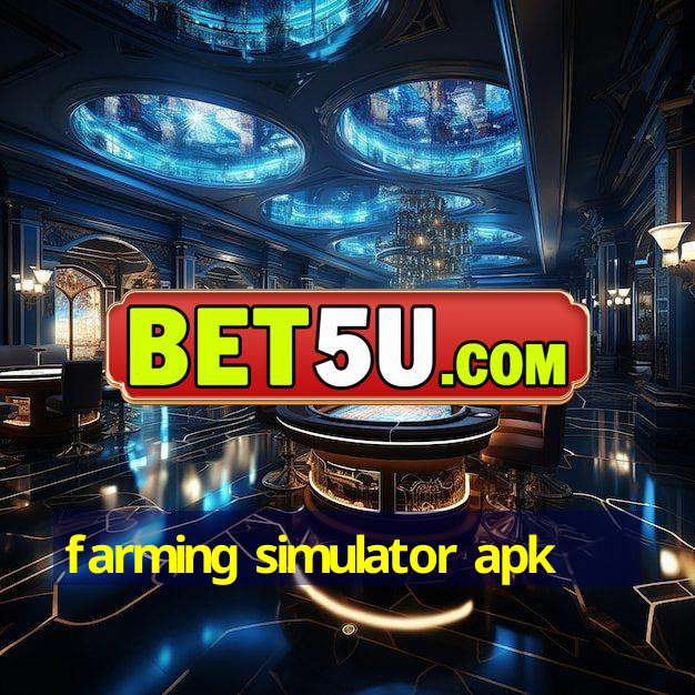 farming simulator apk